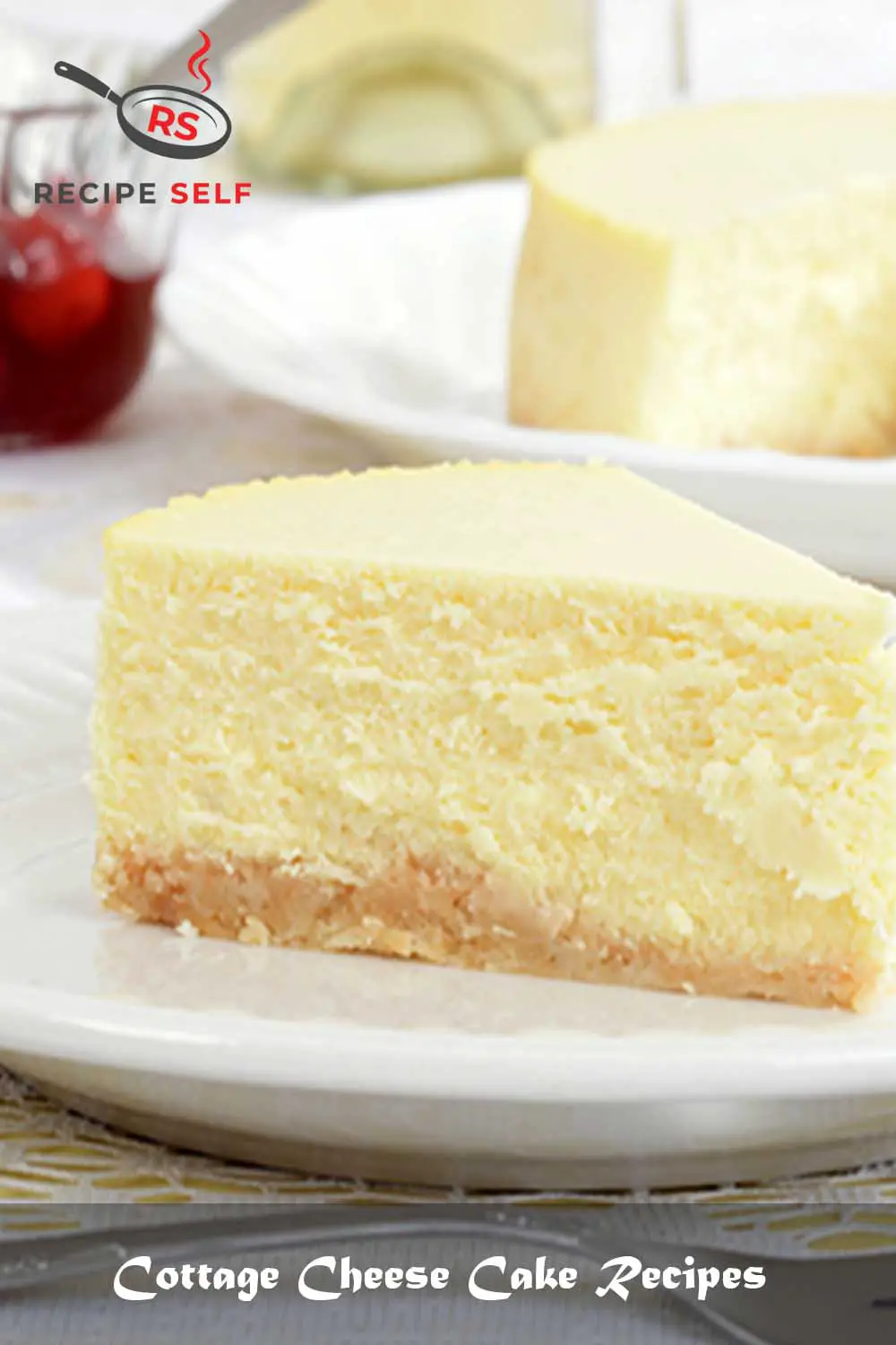 Cottage Cheese Cake Recipes