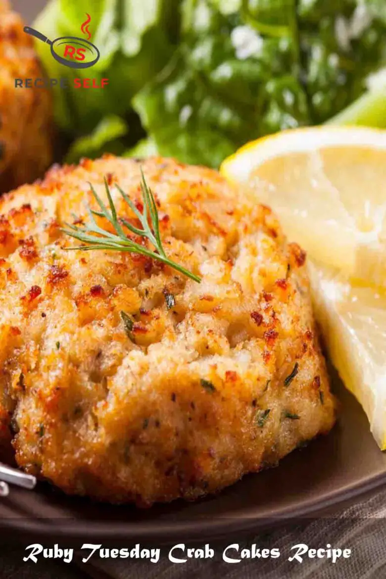 4 Ruby Tuesday Crab Cake Recipes August Recipe Self