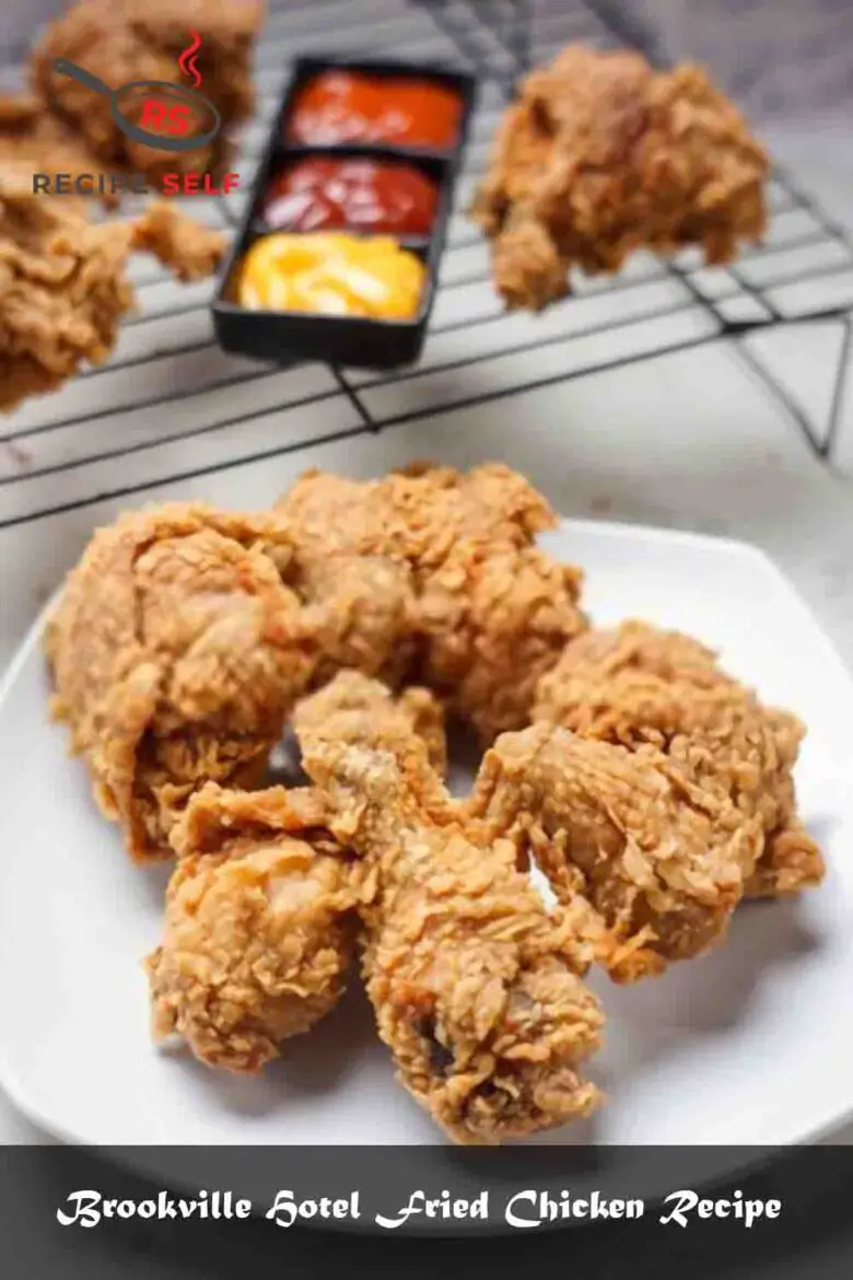Brookville Hotel Fried Chicken Recipe 780x1170 